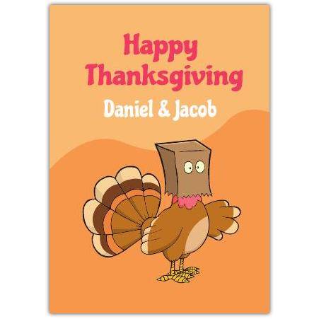 Personalised Funny Thanksgiving Card with Ugly Turkey Wearing Paper Bag Design