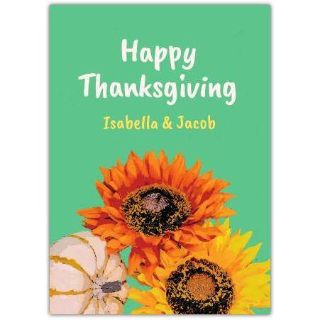 Personalised Happy Thanksgiving Card with Sunflowers Pumpkin Autumn Colours