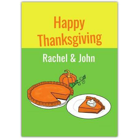 Personalised Happy Thanksgiving Card with Pumpkin Pie Slice Illustration