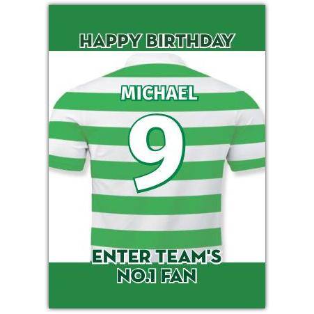 Personalised Green and White Football Jersey No 1 Fan Birthday Card