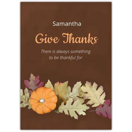 Personalised Autumn Give Thanks Greeting Card with Pumpkin and Leaves Design