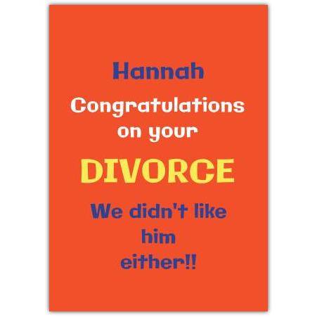 Personalised Humorous Congratulations on Your Divorce Card with Custom Name