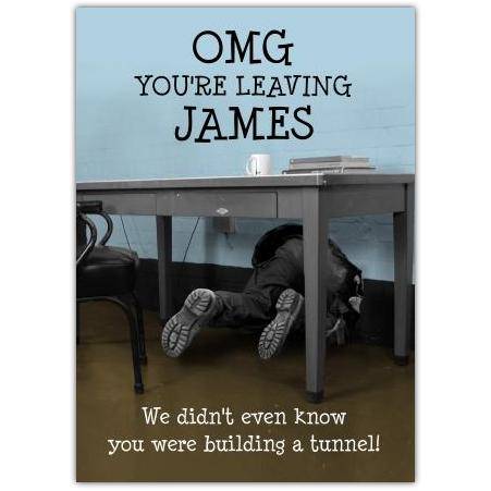 Leaving Work Funny Personalised Farewell Card with Under Desk Tunnel Design for James