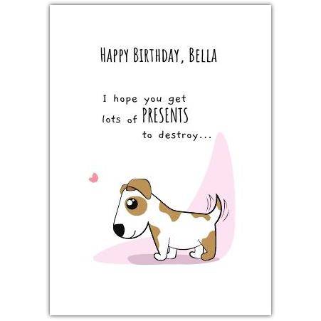 Personalised Cute Dog Birthday Card with Funny Presents Message for Kids and Adults
