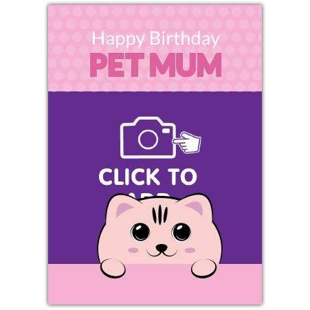 Happy Birthday Pet Mum Personalised Photo Upload Greeting Card with Cute Cat Design