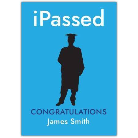 Personalised Congratulations Graduation Card with iPassed Design and Silhouette on Blue Background