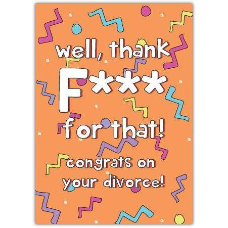 Funny Congrats on Your Divorce Card with Colourful Confetti and Bold Text