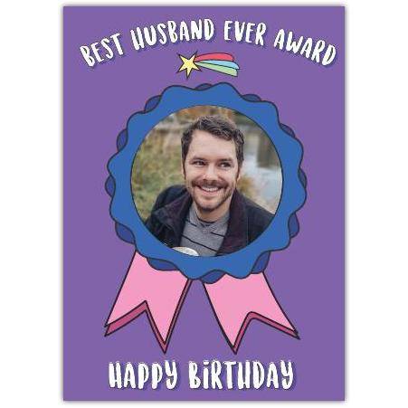 Personalised Best Husband Ever Award Birthday Card with Photo Upload