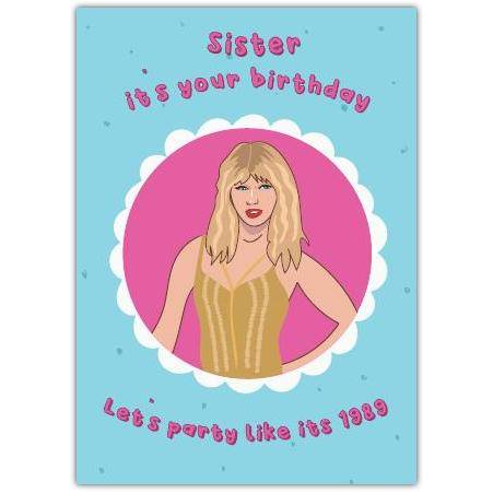 Sister Birthday Card with Retro 1989 Party Theme Personalised Option