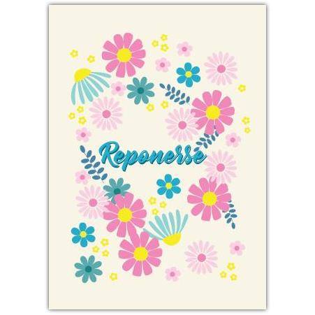 Repose Floral Sympathy Card with Colourful Flowers and Irish Text