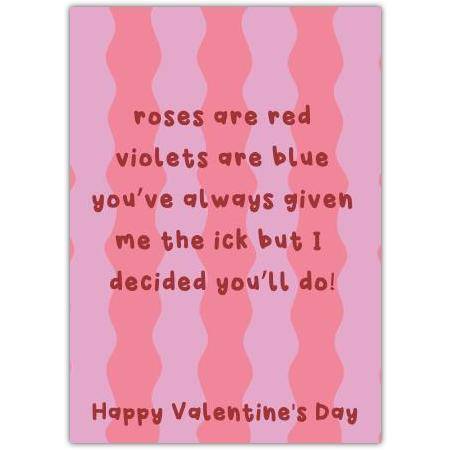 Funny Roses Are Red Valentine’s Day Card with Humorous Love Poem and Pink Stripes Design
