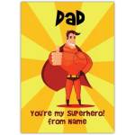 Dad You're My Superhero Personalised Fathers Day Card with Thumb Up Superhero Design