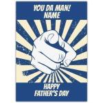 Personalised Happy Fathers Day You Da Man Pointing Hand Card