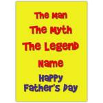 The Man The Myth The Legend Personalised Fathers Day Card in Bold Colourful Text