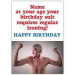 Personalised Humorous Birthday Card Birthday Suit Requires Regular Ironing Design