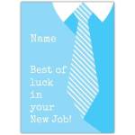 Personalised Best of Luck in Your New Job Card with Blue Tie Design