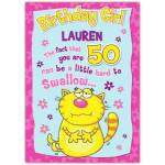 Personalised Funny 50th Birthday Card for Her Hard to Swallow Humorous Cat Design