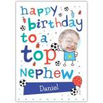 Personalised Happy Birthday Card for Top Nephew with Photo and Name Option