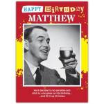 Personalised Happy Birthday Card with Retro Man Holding One Glass Humorous Design