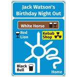 Personalised Birthday Night Out Road Sign Card for Him or Her