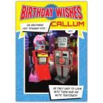 Personalised Birthday Card Featuring Humorous Nuts Tightened Robot Design