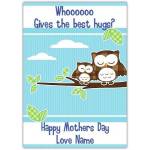 Personalised Happy Mothers Day Card with Owls and Best Hugs Design