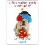 Get Well Soon Card with Bulldog in Clown Costume Cheer Up Message Personalised