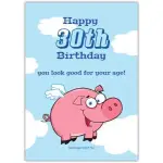 30th Birthday Card with Flying Pig Humorous Design and Personalised Text Option