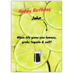 Happy Birthday Card with Yellow Lemon Slices Tequila and Salt Theme Personalised Option