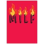 Mothers Day Funny MILF Fire Flames Humorous Greeting Card