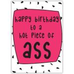 Funny Happy Birthday Card Hot Piece of Ass Humorous Greeting for Adults