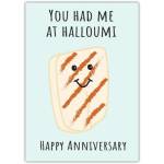 Funny Halloumi Pun Anniversary Card with Cute Cheese Slice Design