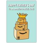 Fathers Day Card Amazon Parcel King Funny Gift for Dad Shopping Delivery Lover