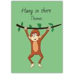 Personalised Hang in There Monkey Encouragement Greeting Card with Green Background