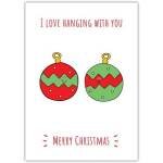 Cute Christmas Baubles Love and Friendship Greeting Card