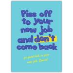Funny New Job Leaving Card with Bold Message and Personalised Text Option