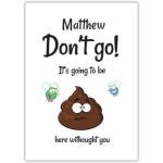 Personalised Funny Leaving Card New Job Goodbye Going To Be Sh*t Without You