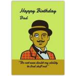 Funny Happy Birthday Dad Card with Monocle Detective Design and Humorous Quote