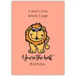 Thank You Lion Pun Greeting Card Personalised You're The Best Message