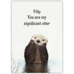 Personalised Valentines Day Card You Are My Significant Otter Pun