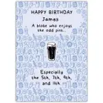Personalised Happy Birthday Card for Him A Man Who Enjoys the Odd Pint Design