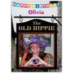 Personalised Happy Birthday Card Old Hippie Pub Sign Photo Upload
