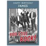 Personalised You Still Rock Birthday Card with Vintage Rock Band Photo