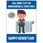 Funny Irish Father's Day Card Sorry I Left the Immersion On Radiator Humour Dad Card