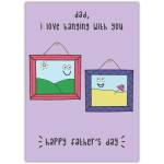 Father’s Day Card Dad I Love Hanging With You Humorous Cute Design