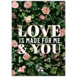 Love Is Made for Me and You Romantic Floral Greeting Card