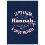 Personalised Happy Birthday Card for Friend with Name Hannah on Blue Background