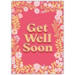 Get Well Soon Floral Frame Pink and Yellow Greeting Card for Healing Wishes