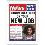 Congratulations on Your New Job Newspaper Style Greeting Card with Personalised Photo Option