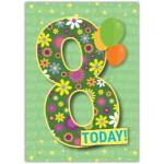 Happy Birthday 8 Today Greeting Card